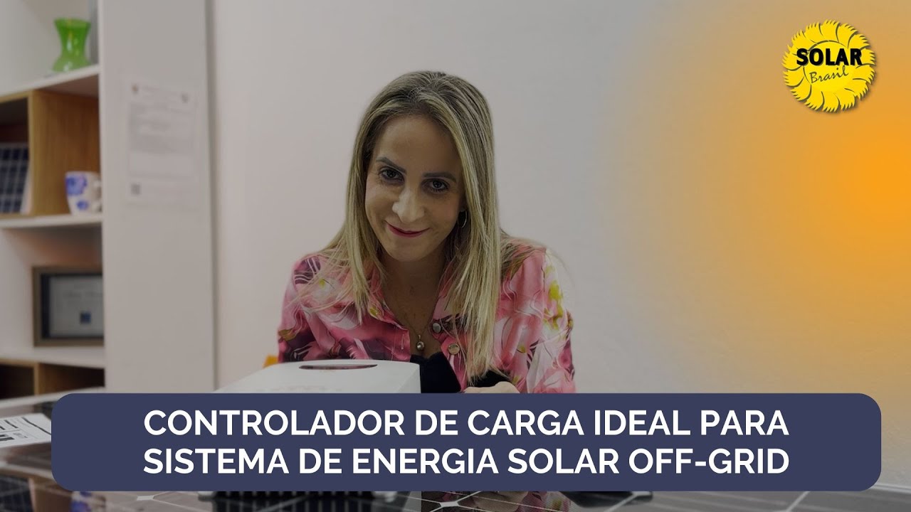 Controlador de carga ideal para sistema de energia solar off-grid